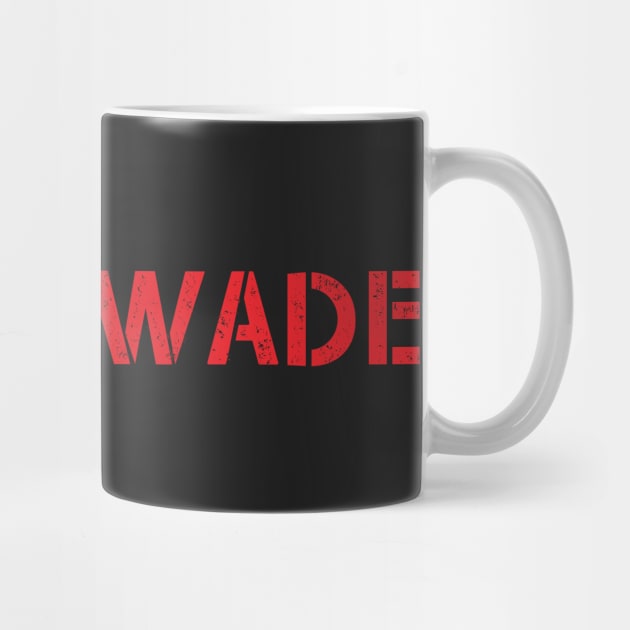 3 for wade by ilvms